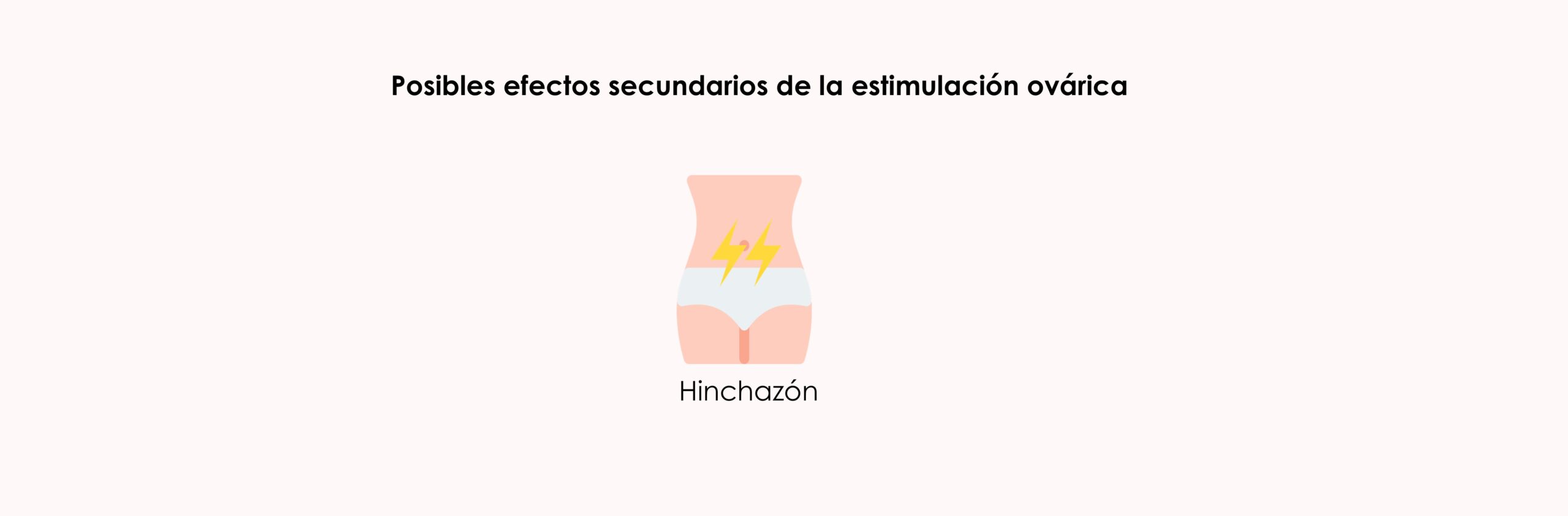 La sensación de hinchazón puede surgir durante la estimulación