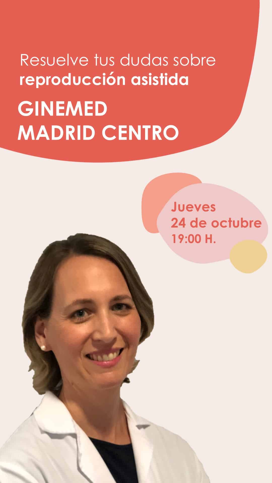 Instagram Live sobre fertilidad desde la clínica de reproducción Ginemed Madrid Centro